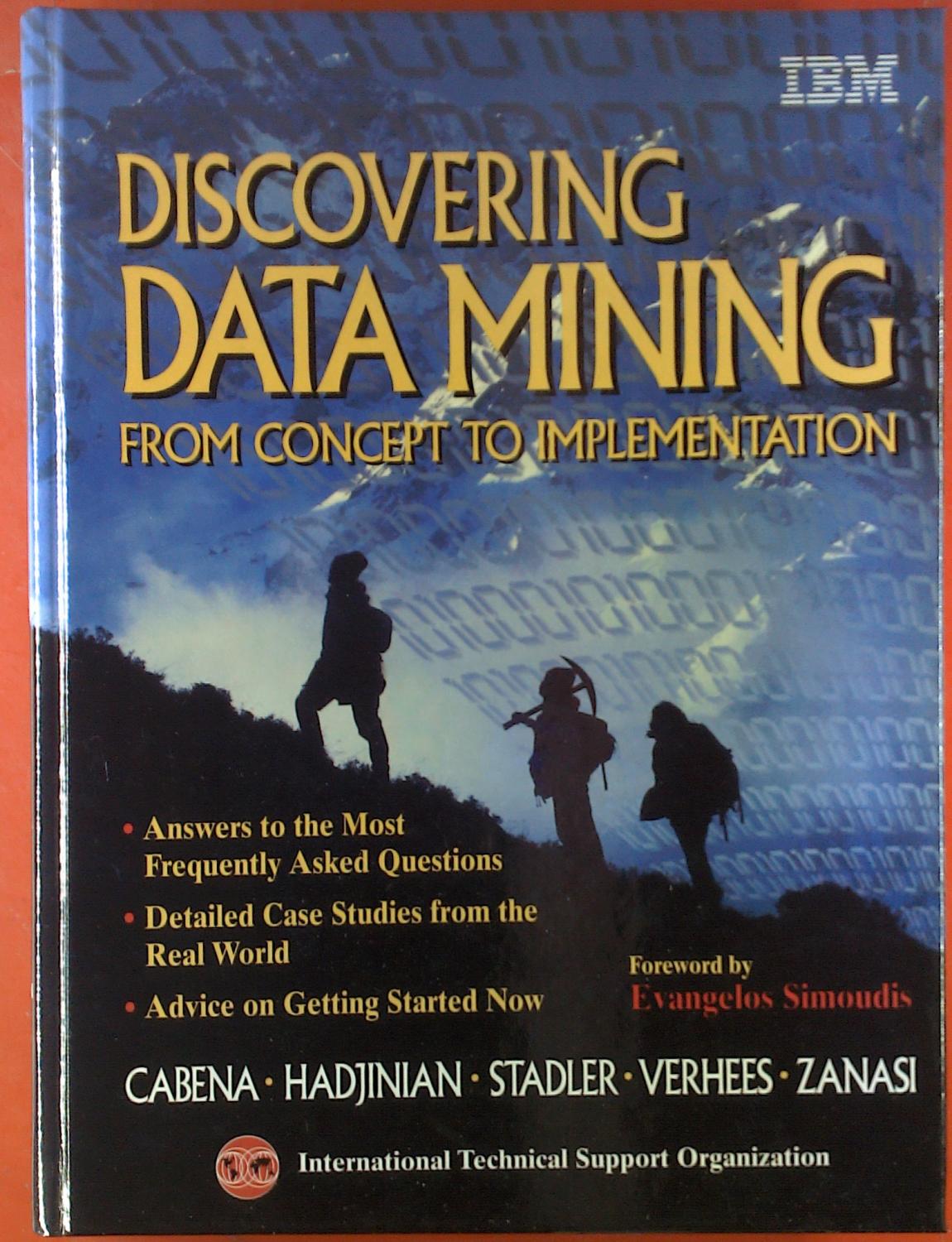 Discovering Data Mining From Concept To Implementation