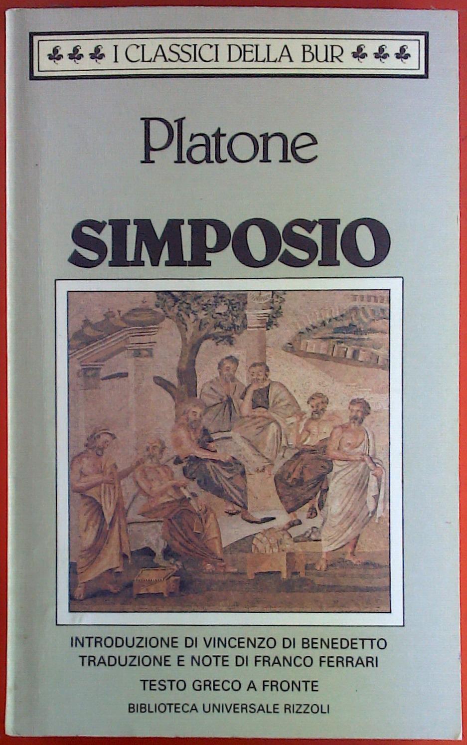 Simposio. I classici della Bur. - Platone