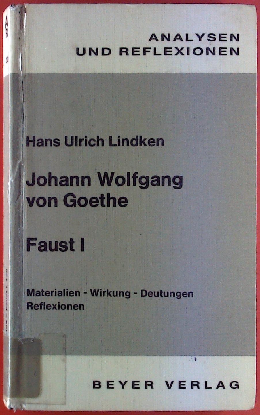 Johann Wolfgang von Goethe Faust I Materialien Hans Ulrich Lindken