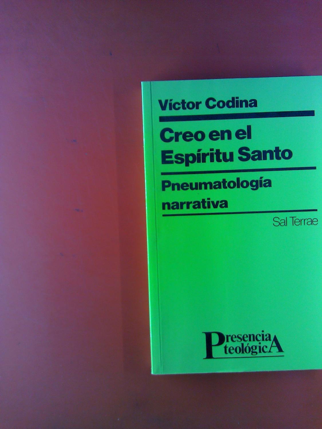 Creo en el Espíritu Santo - Pneumatología narrativa 78