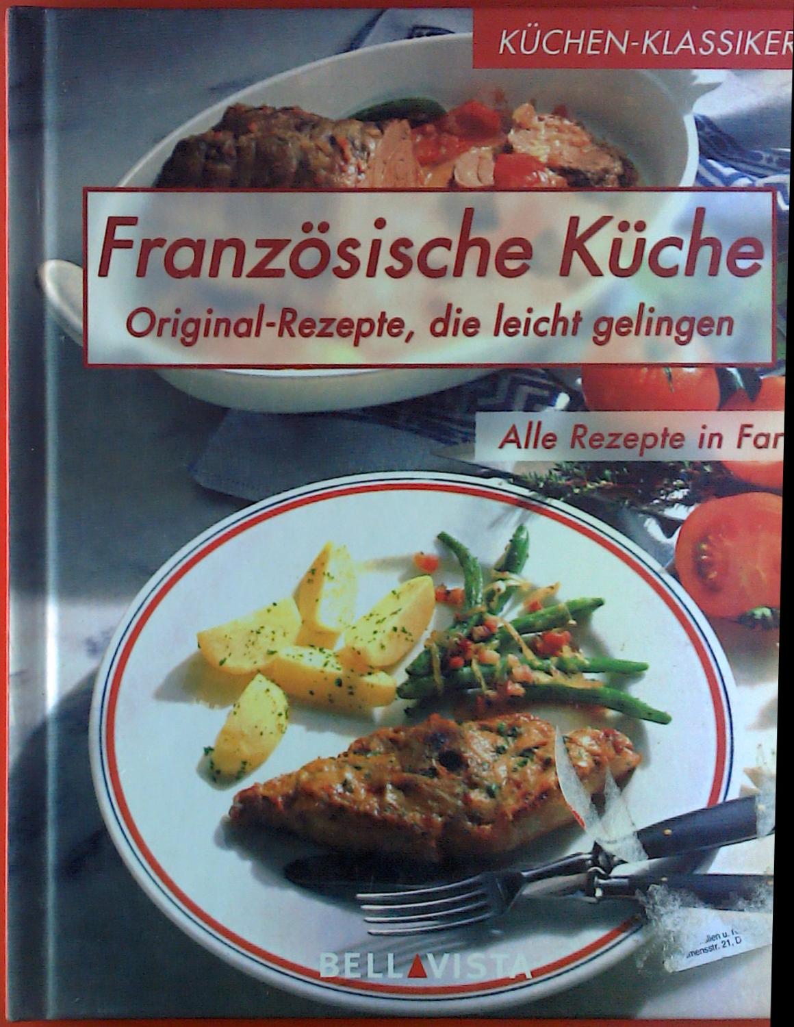 französische küche original rezepte von piroué - ZVAB französische küche original rezepte von piroué - ZVAB
