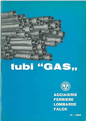 Tubi "Gas" a vite e manicotto senza saldatura e saldati. VI 1962