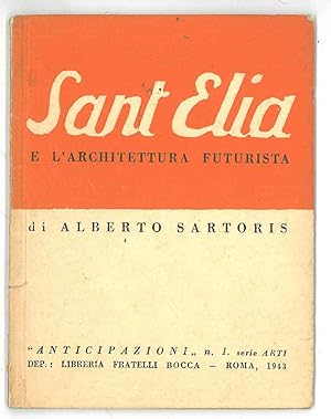 Sant'Elia e l'architettura futurista (Influenze e sviluppi). Anticipazioni, n. 1
