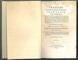Trattato teorico-pratico completo sull'ulivo che comprende la sua istoria naturale, e quella dell...