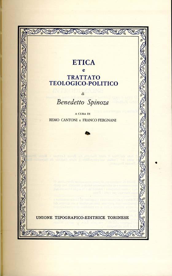 Etica E Trattato Teologico-Politico - Benedetto Spinoza