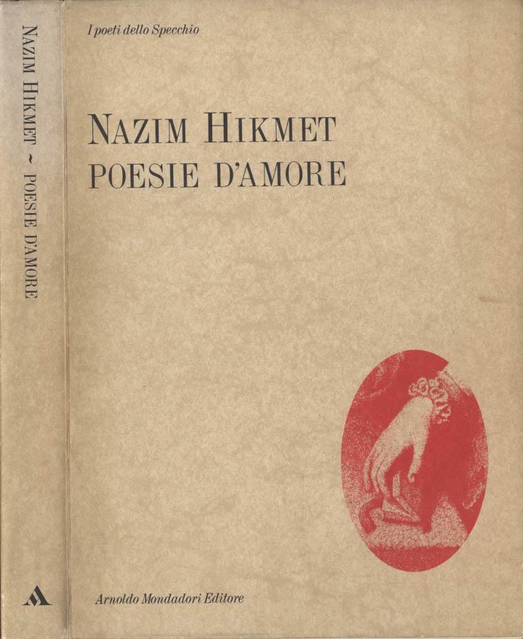 Poesie d' amore - Nazim Hikmet