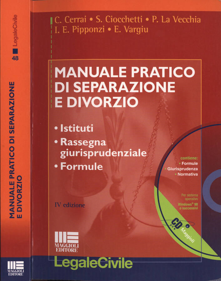 Manuale pratico di separazione e divorzio Istituti - Rassegna giurisprudenziale - Formule - AA. VV.