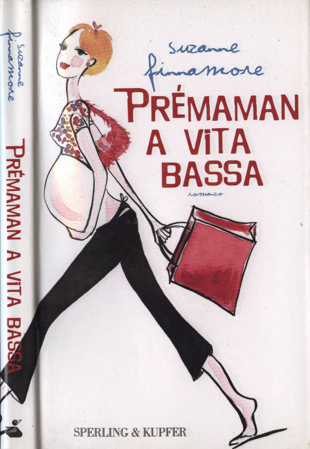 Prèmaman a vita bassa - Suzanne Finnamore