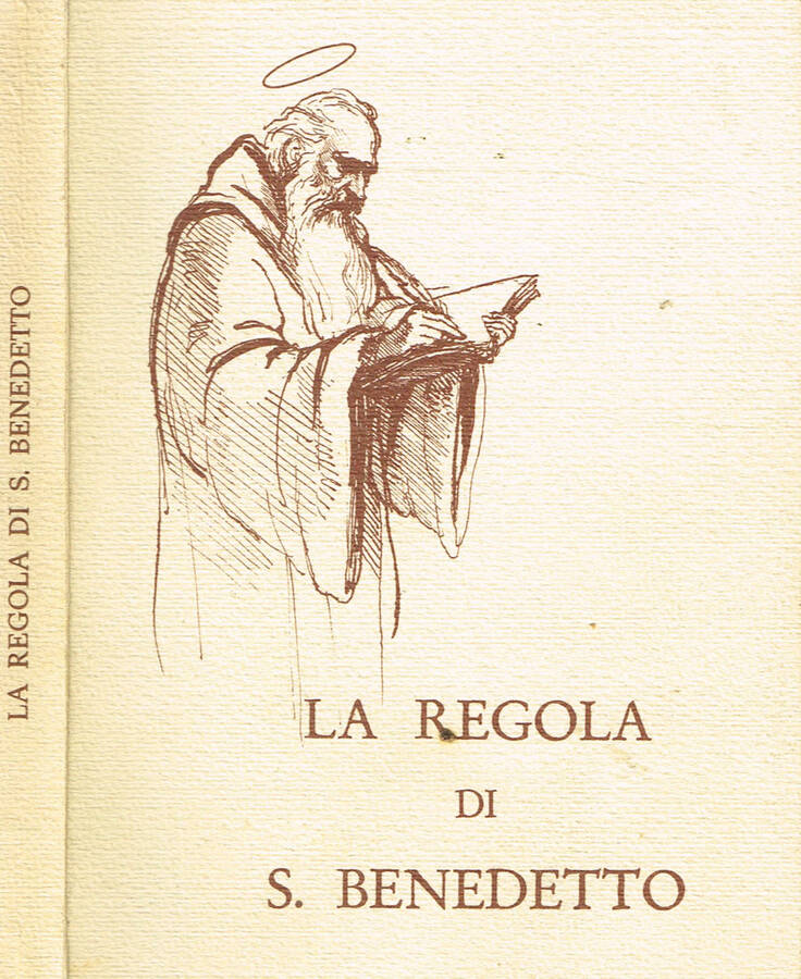 La Regola di San Benedetto.