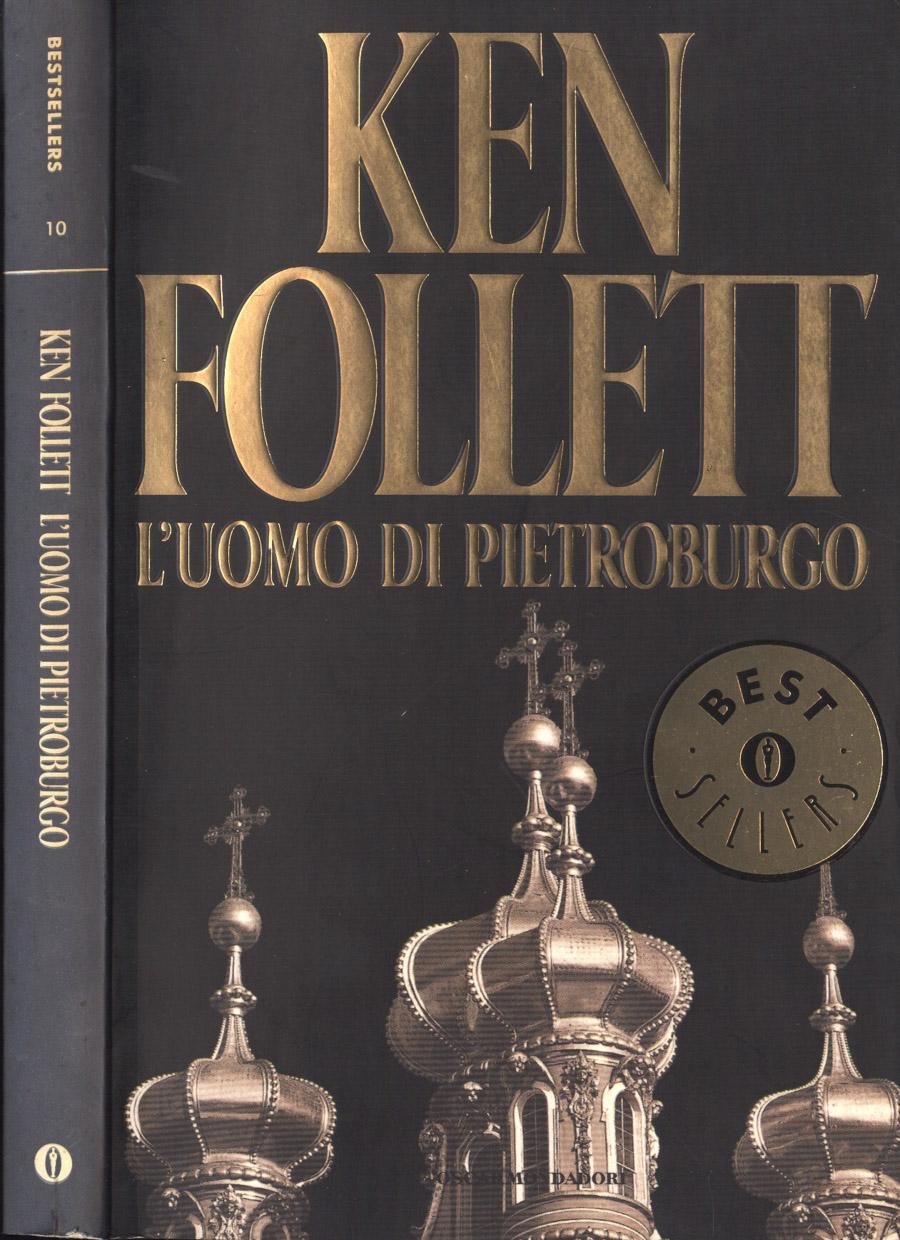 L' uomo di Pietroburgo - Ken Follett