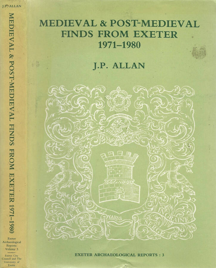 Medieval & Post - Medieval Find from Exeter 1971 - 1980 - J. P. Allan