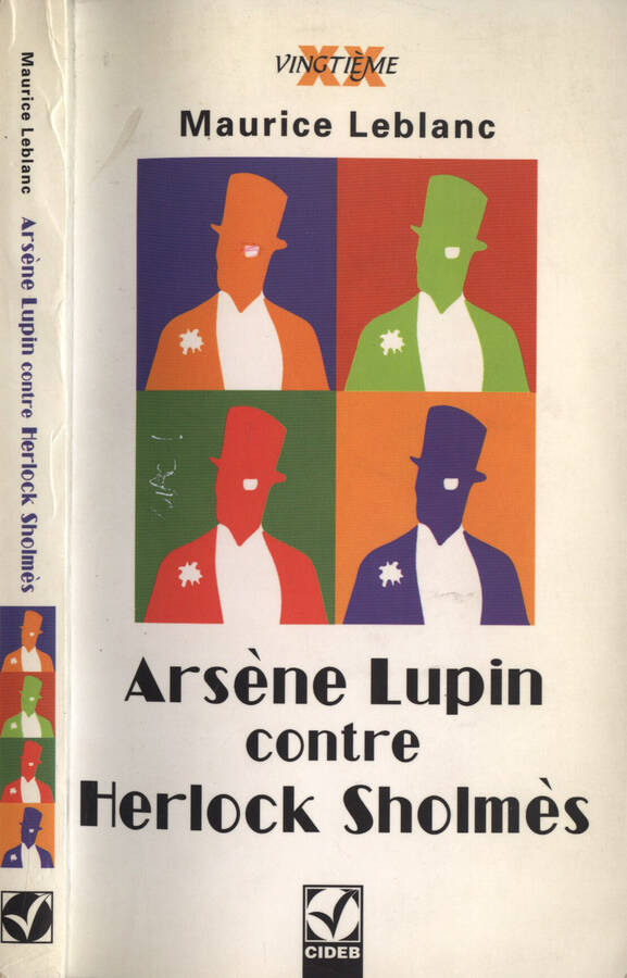 Arsène Lupin contre Herlock Sholmès - Maurice Leblanc