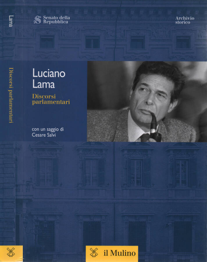 Discorsi parlamentari - Luciano Lama