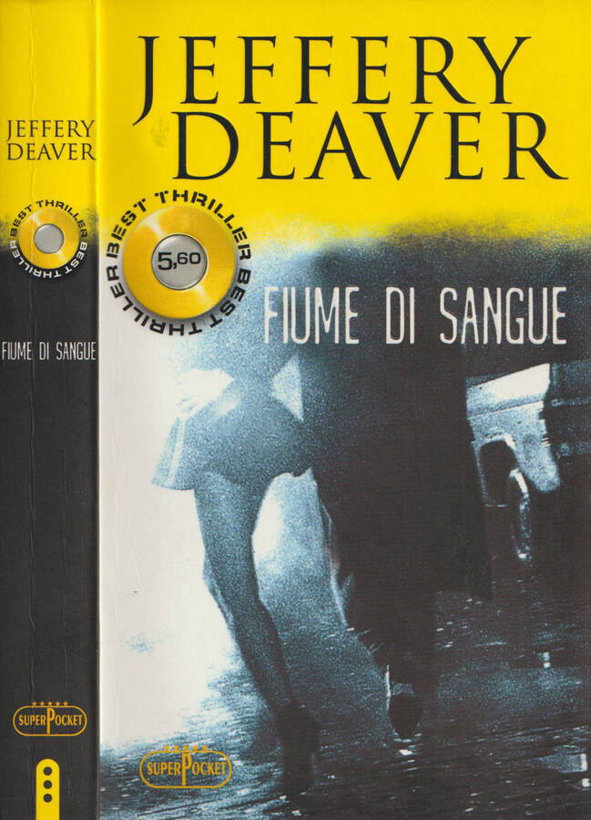 Fiume di Sangue - Jeffery Deaver