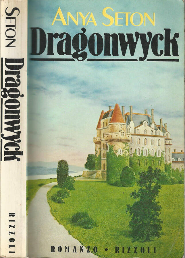 Dragonwyck - Anya Seton