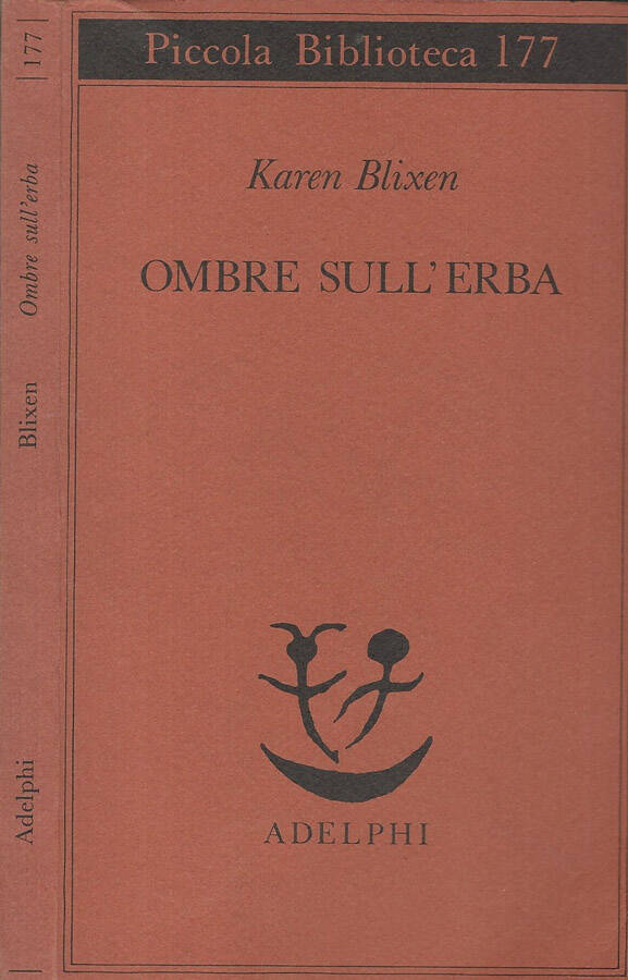 Ombre sull'erba - Karen Blixen