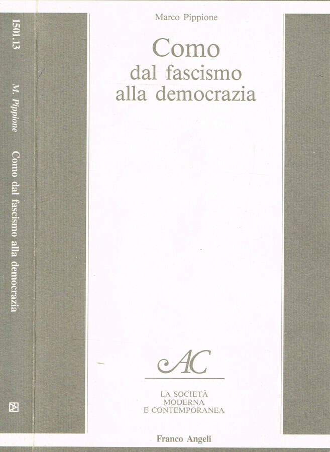 Como dal fascismo alla democrazia - Marco Pippione