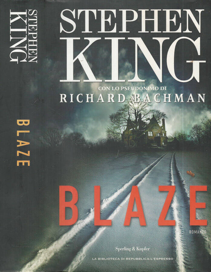 Blaze - Stephen King, Richard Bachman