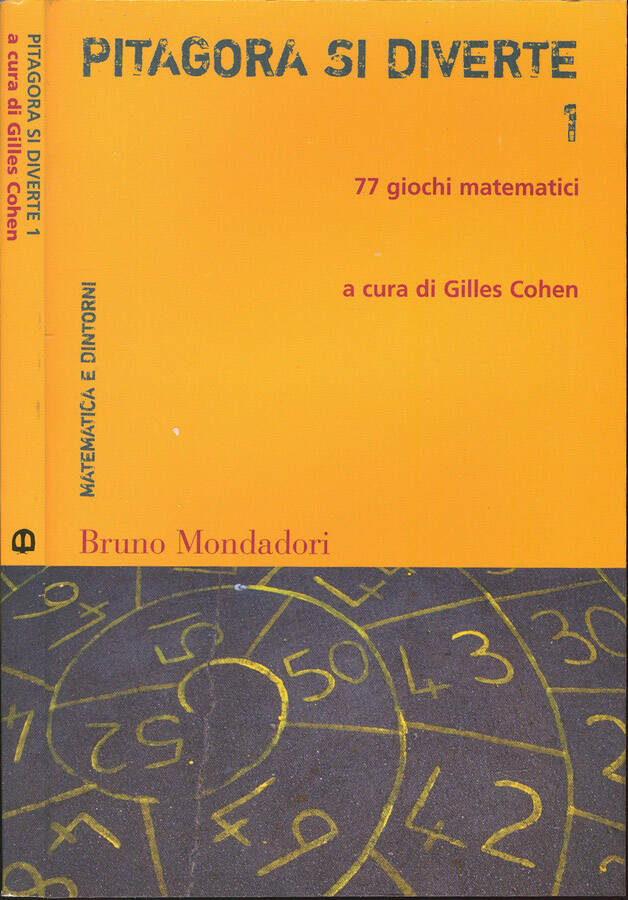 Pitagora si diverte Vol. 1 - 77 giochi matematici - Gilles Cohen, a cura di