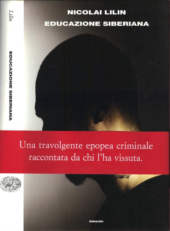 Educazione siberiana - Nicolai Lilin