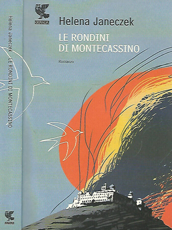 Le rondini di Montecassino - Helena Janeczek