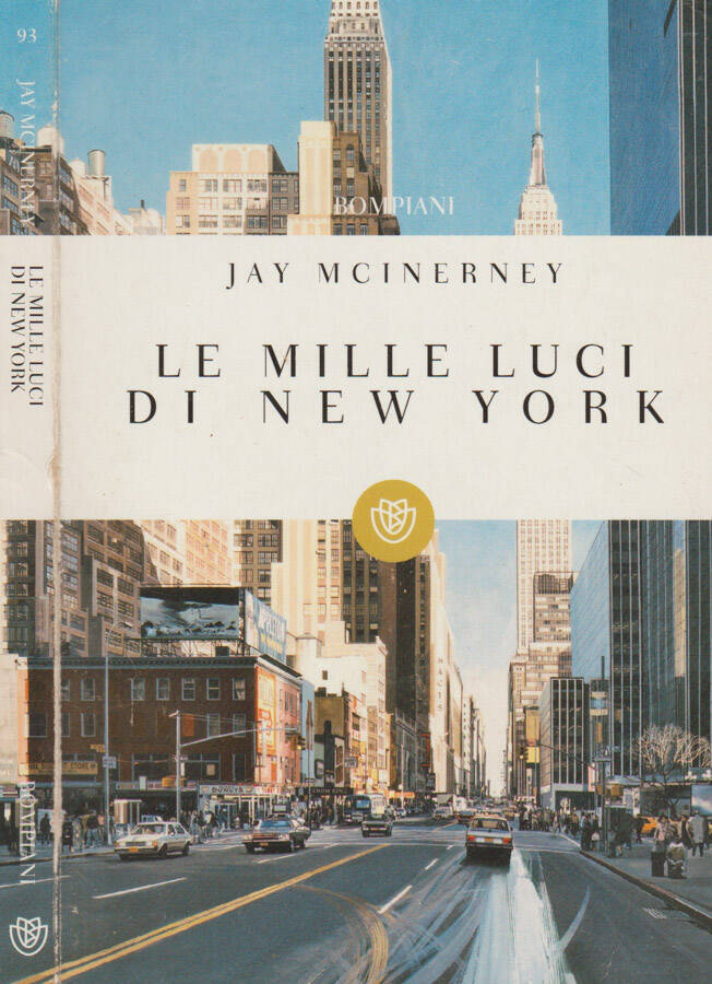 Le mille luci di New York - Jay McInerney