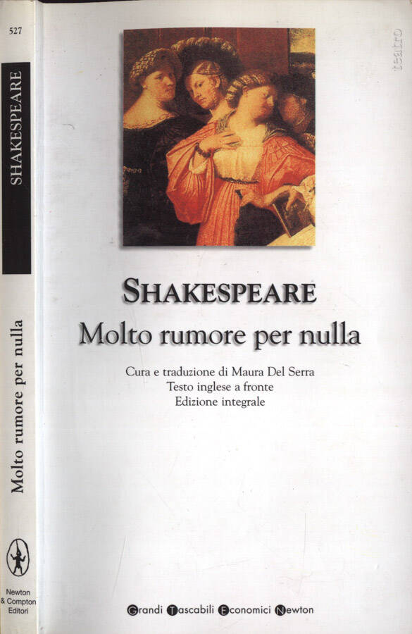 Molto rumore per nulla - William Shakespeare