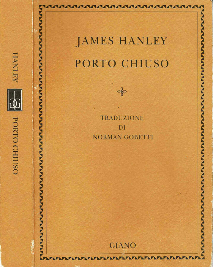 Porto chiuso - James Hanley