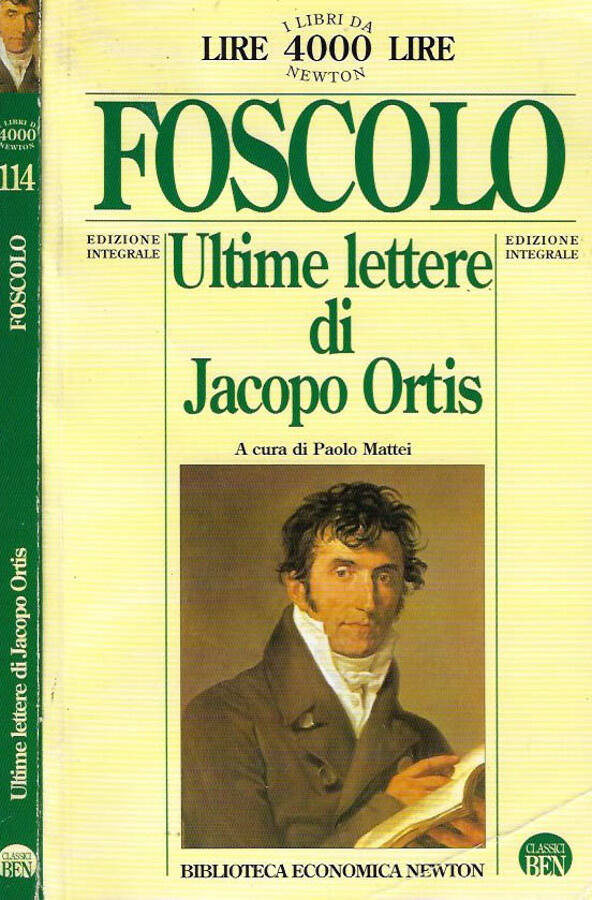 Ultime lettere di Jacopo Ortis - Ugo Foscolo