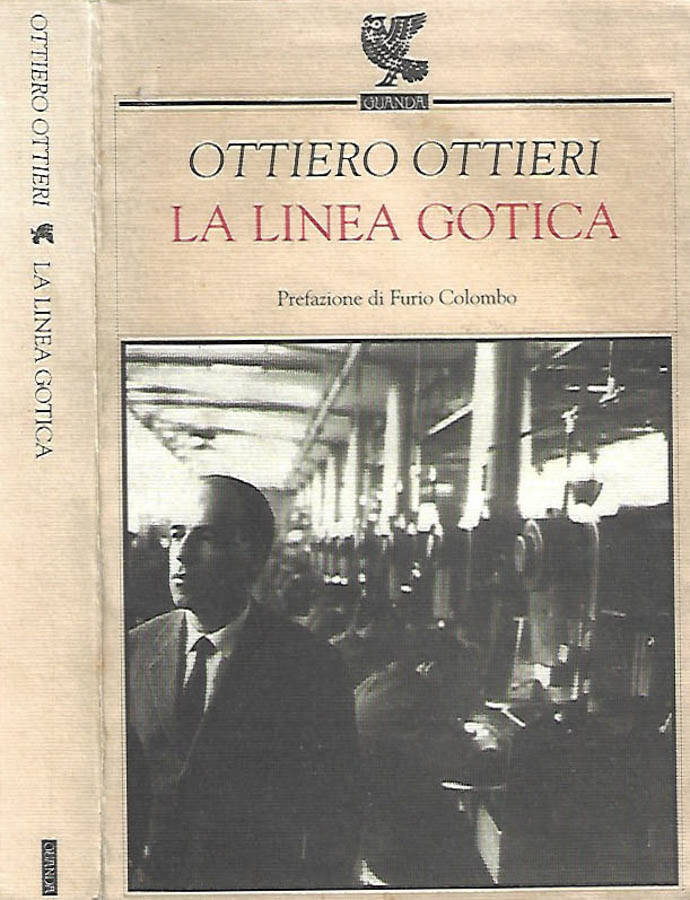 La linea gotica - Ottiero Ottieri
