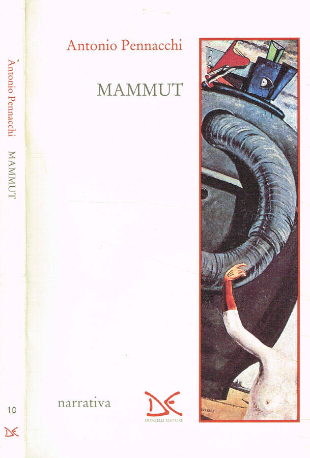 Mammut - Antonio Pennacchi