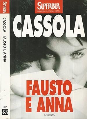 Fausto E Anna Abebooks Carlo Cassola
