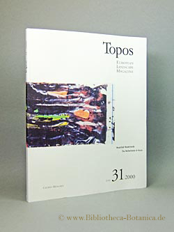 Topos. European Landscape Magazine / Modellfall Niederlande