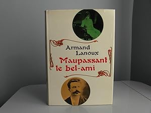 Maupassant le bel-ami