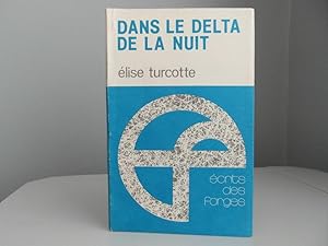 Dans le delta de la nuit