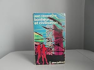 Bonheur et civilisation