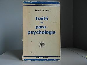 Traité de parapsychologie