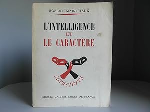 L'intelligence et le caractère