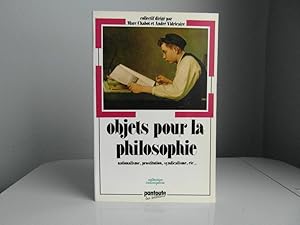 Objets pour la philosophie