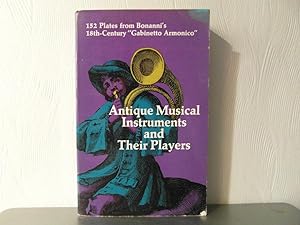 Antique Musical Instruments and Their Player