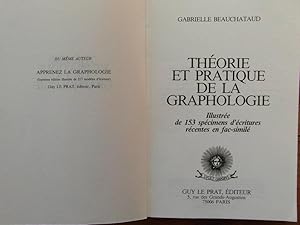 Théorie et pratique de la graphologie