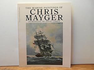 The Marine Paintings of Chris Mayger