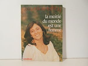 La moitie du monde est une femme