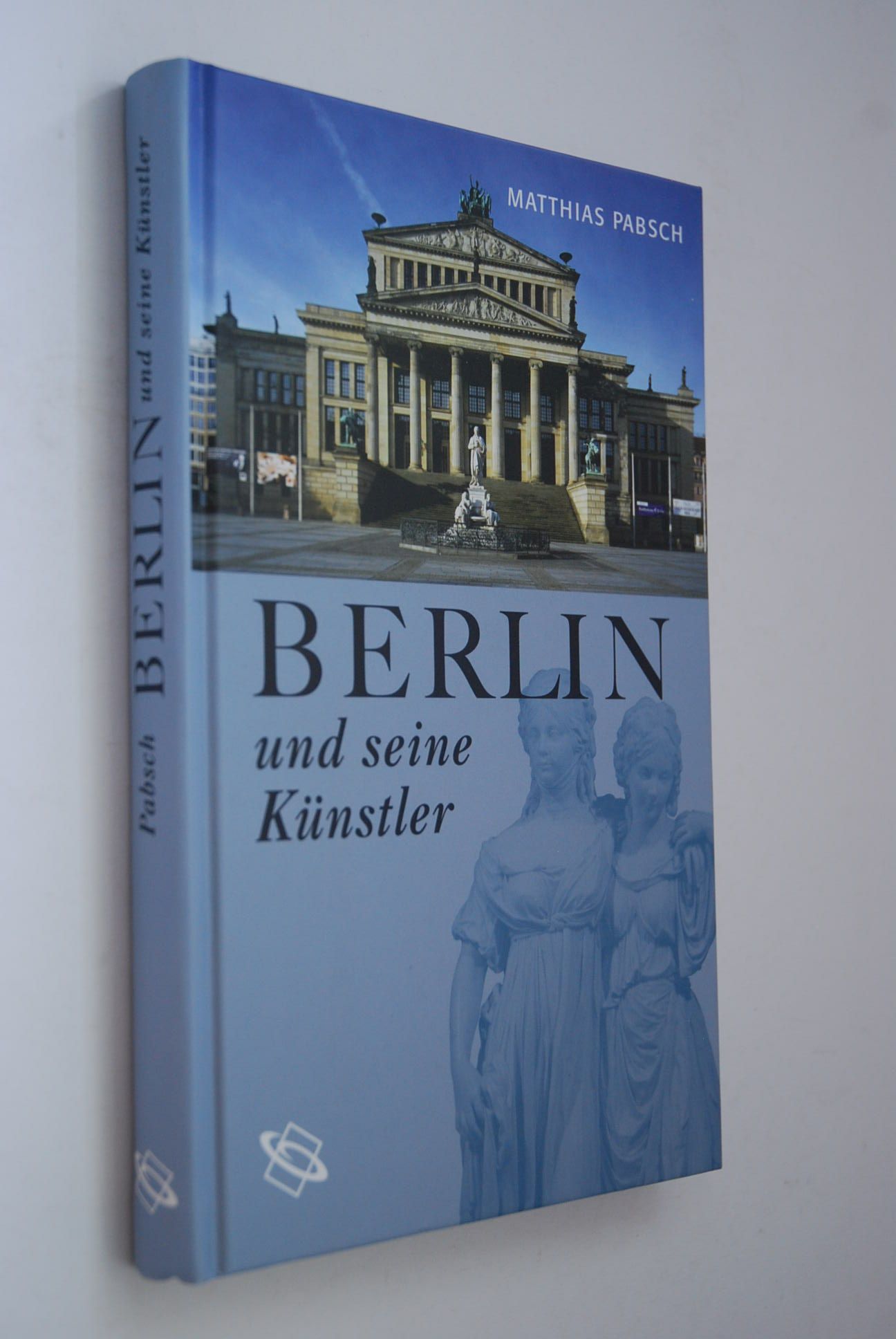 Berlin und seine Künstler. - Pabsch, Matthias