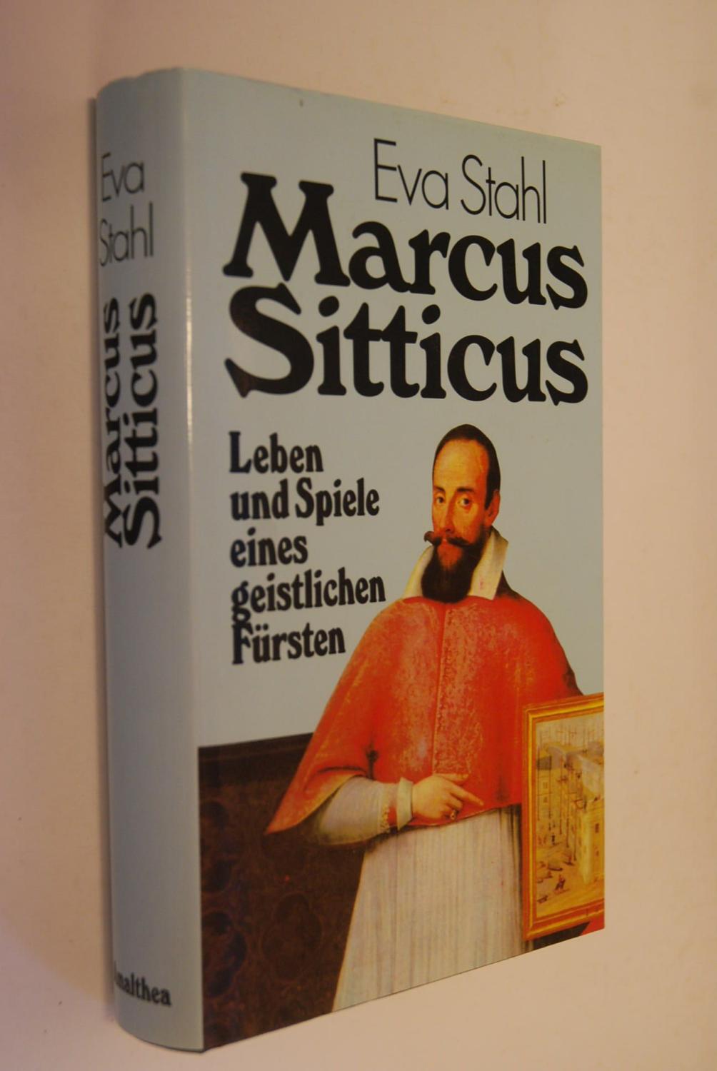 Marcus Sitticus: Leben und Spiele eines geistlichen Fürsten