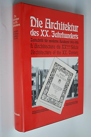 Die Architektur des XX. [Zwanzigsten] Jahrhunderts : Zeitschrift für moderne Baukunst ; repräsent...
