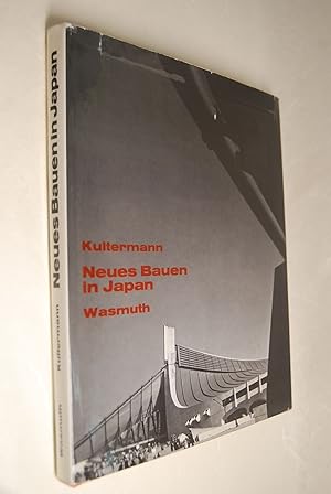 Neues Bauen in Japan. Udo Kultermann