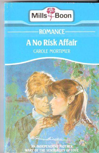 A No Risk Affair - Mortimer, Carole