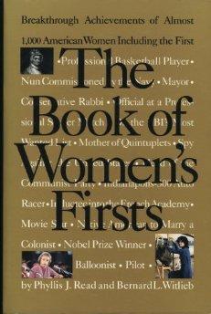 Book of Women's Firsts: Break-through Achievements of Over 1000 Americ