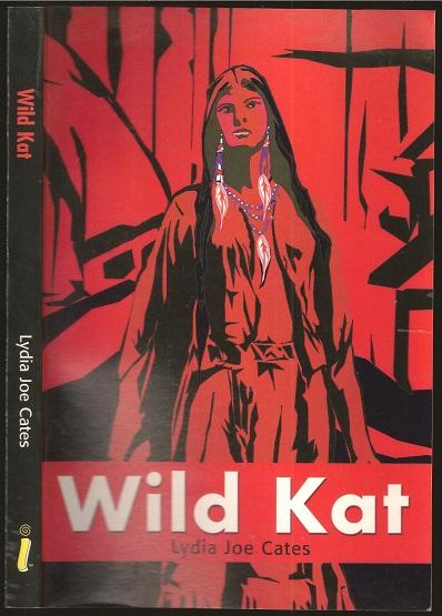 Wild Kat - Lydia Joe Sachse Cates (1928-2003)